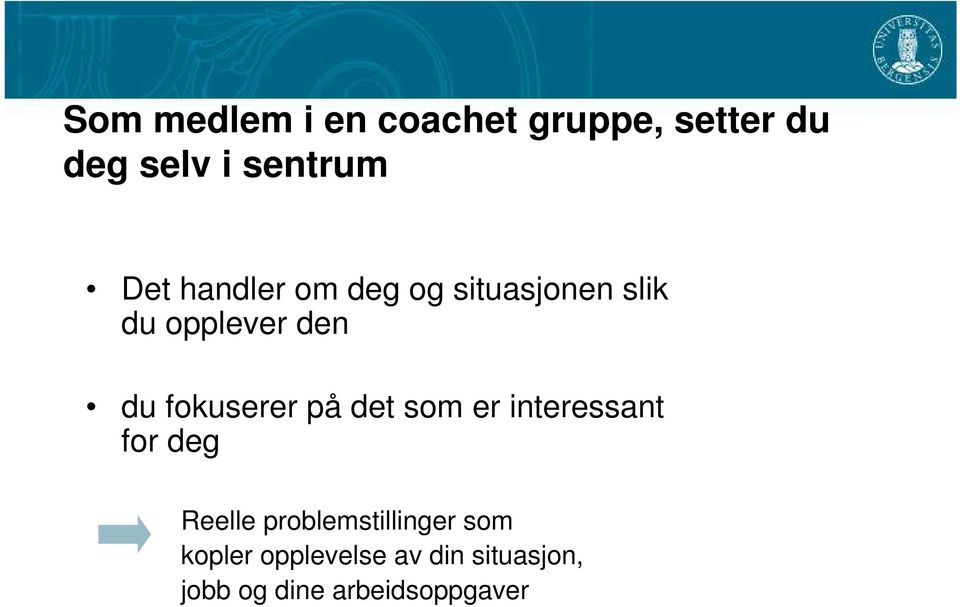 fokuserer på det som er interessant for deg Reelle