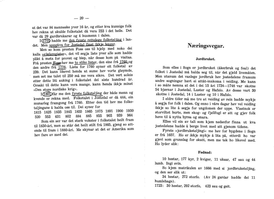 Frå presten-hev me to slike lister, den eine frå =og den andre frå 1776.