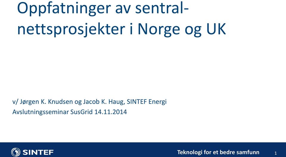 v/ Jørgen K. Knudsen og Jacob K.