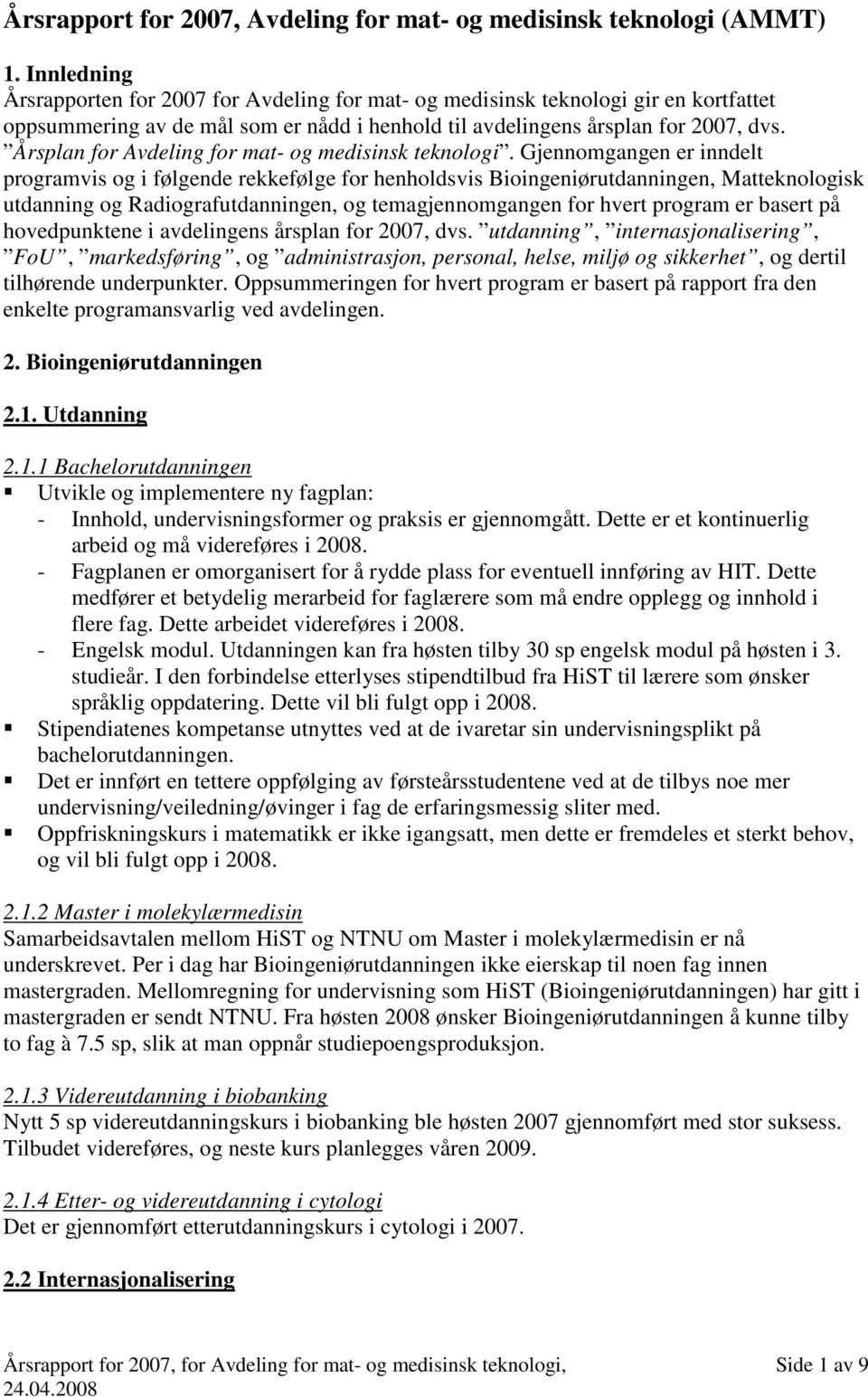 Årsplan for Avdeling for mat- og medisinsk teknologi.