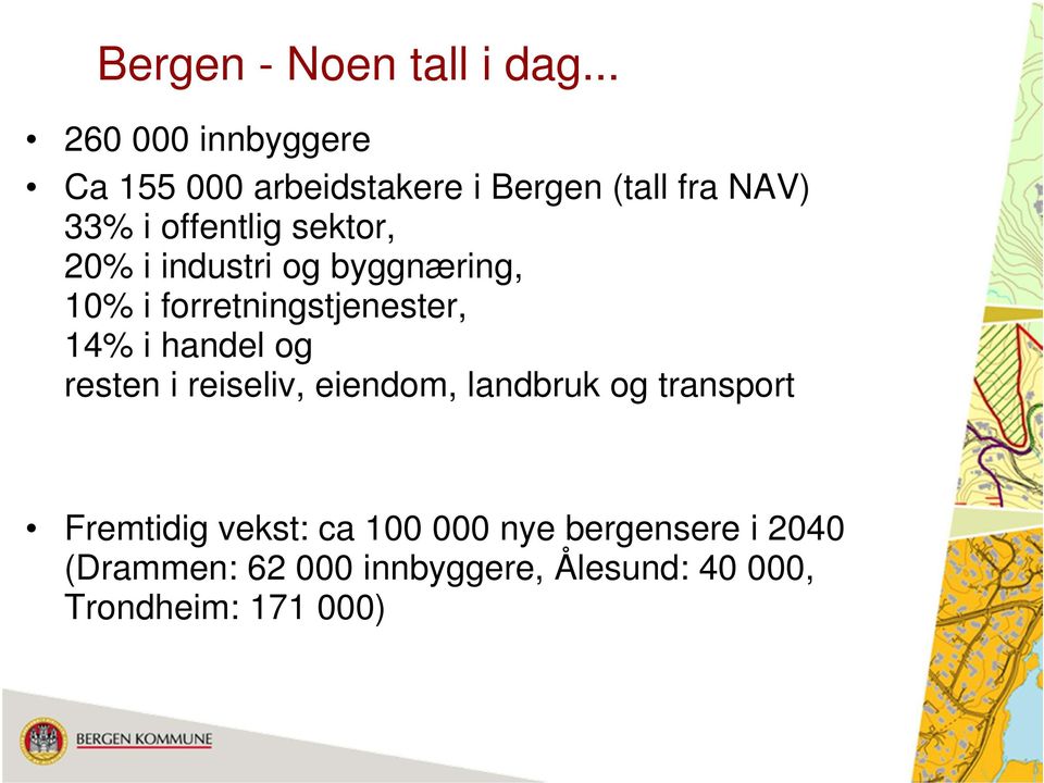 sektor, 20% i industri og byggnæring, 10% i forretningstjenester, 14% i handel og resten