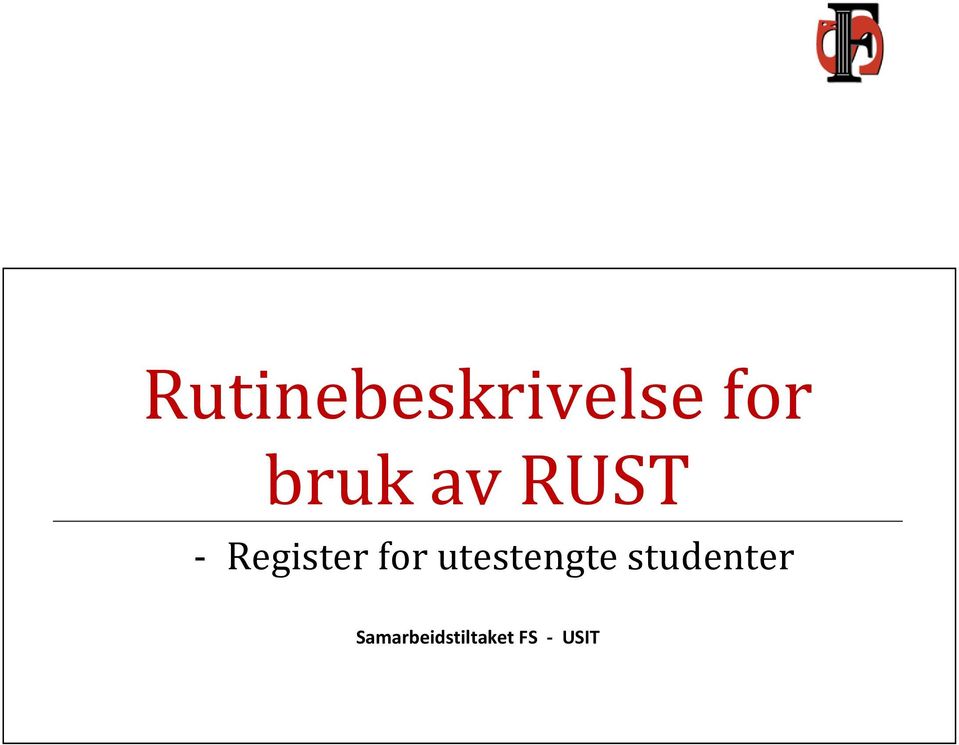 for utestengte studenter