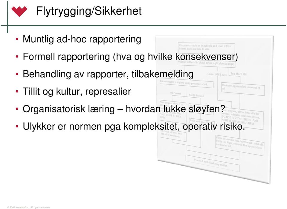 tilbakemelding Tillit og kultur, represalier Organisatorisk læring