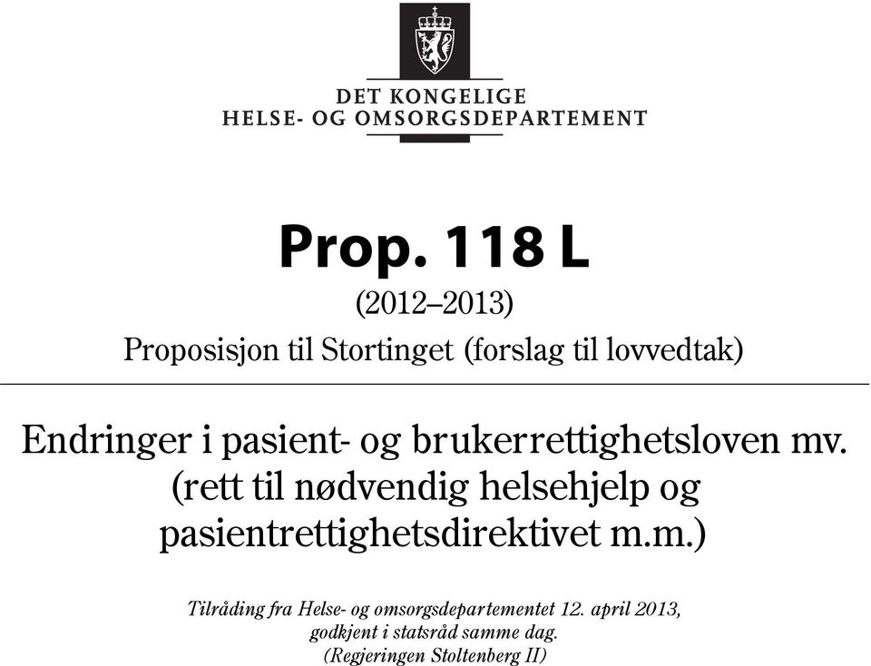 (rett til nødvendig helsehjelp og pasientrettighetsdirektivet m.