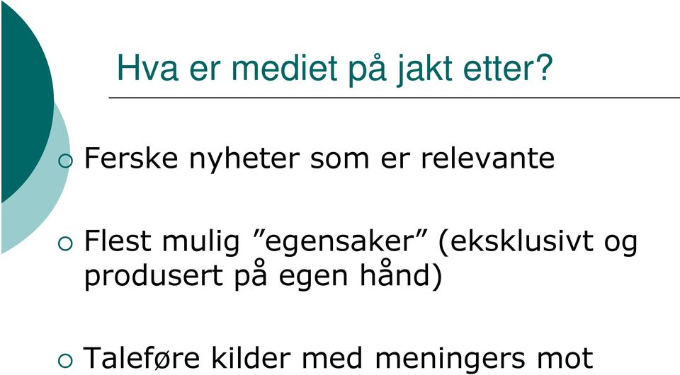 mulig egensaker (eksklusivt og