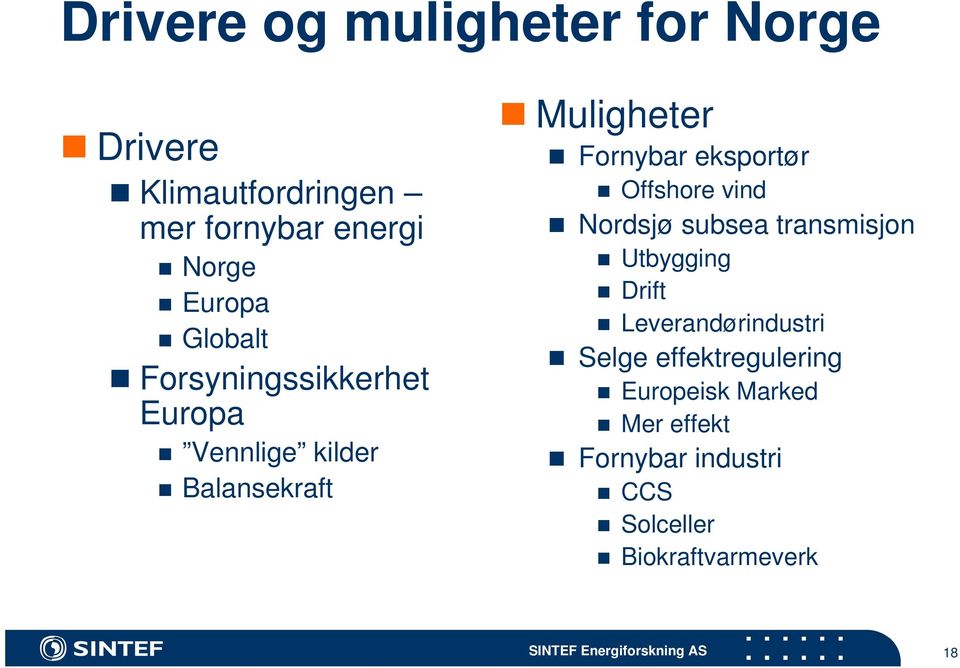 eksportør Offshore vind Nordsjø subsea transmisjon Utbygging Drift Leverandørindustri