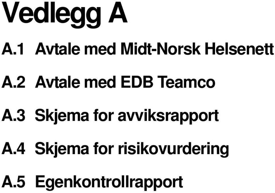 2 Avtale med EDB Teamco A.