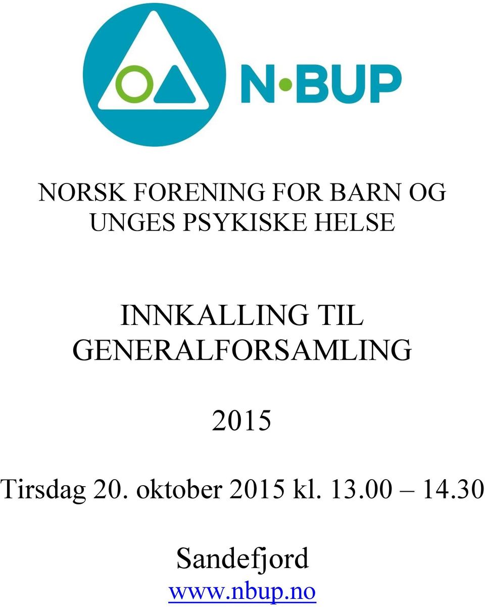 GENERALFORSAMLING 2015 Tirsdag 20.