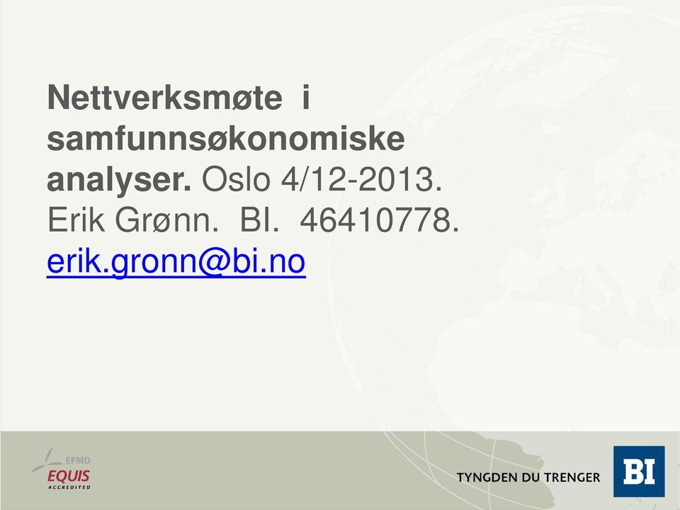 analyser. Oslo 4/12-2013.