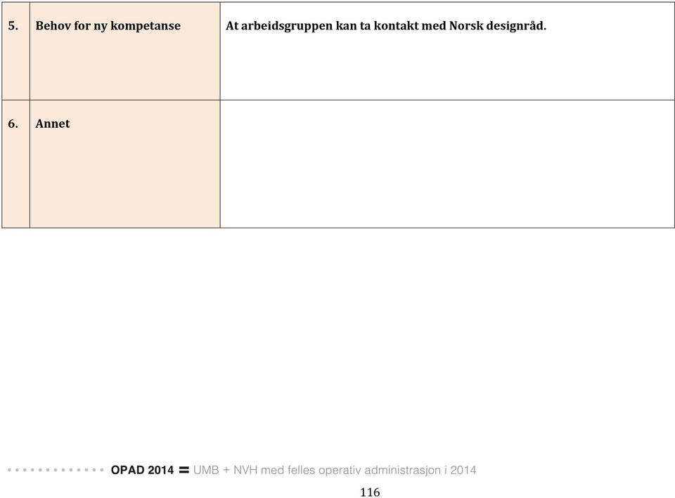 arbeidsgruppen kan ta