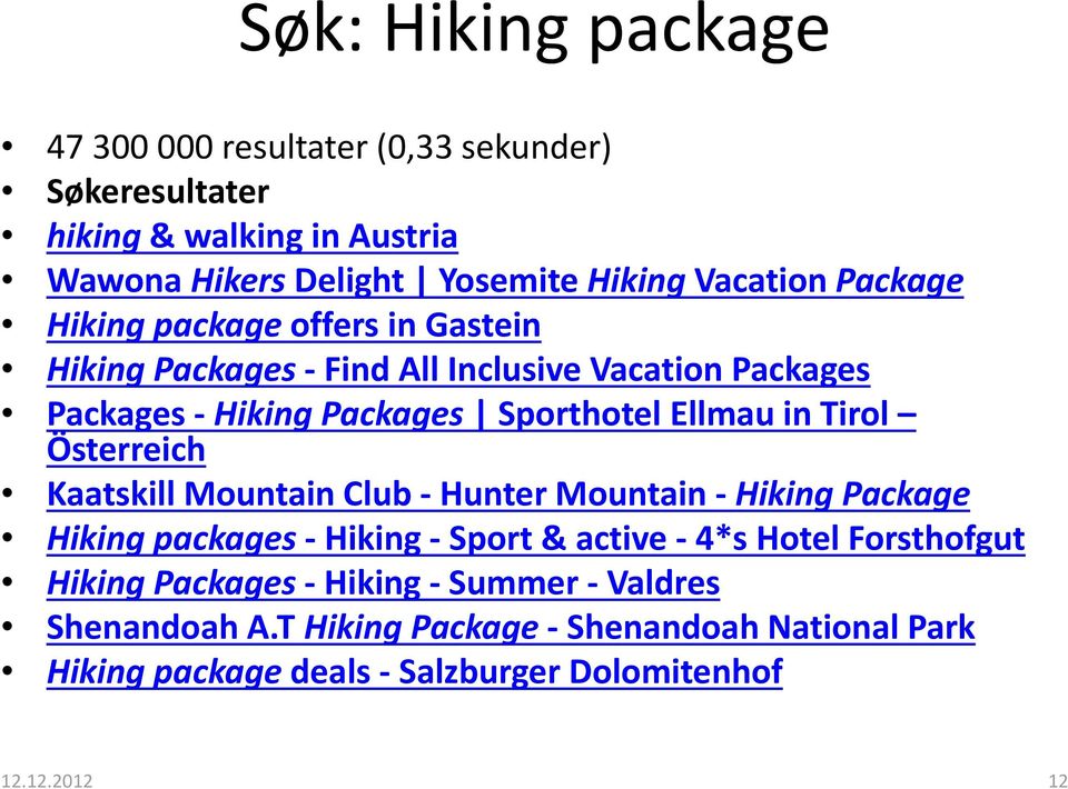 Sporthotel Ellmau in Tirol Österreich Kaatskill Mountain Club Hunter Mountain Hiking Package Hiking packages Hiking Sport & active 4*s Hotel