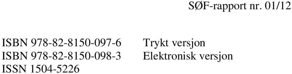 ISSN 1504-5226 Trykt