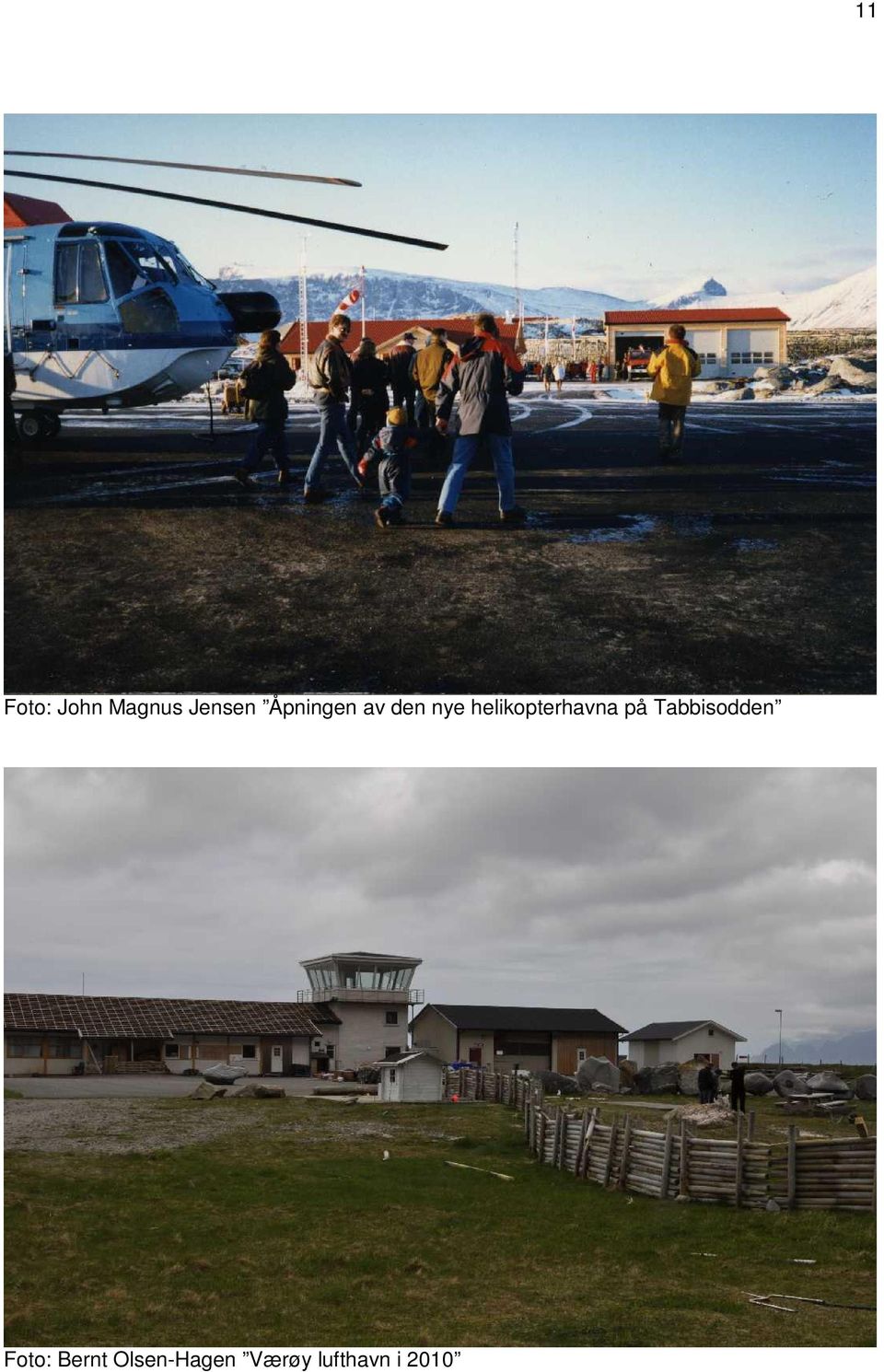 helikopterhavna på Tabbisodden