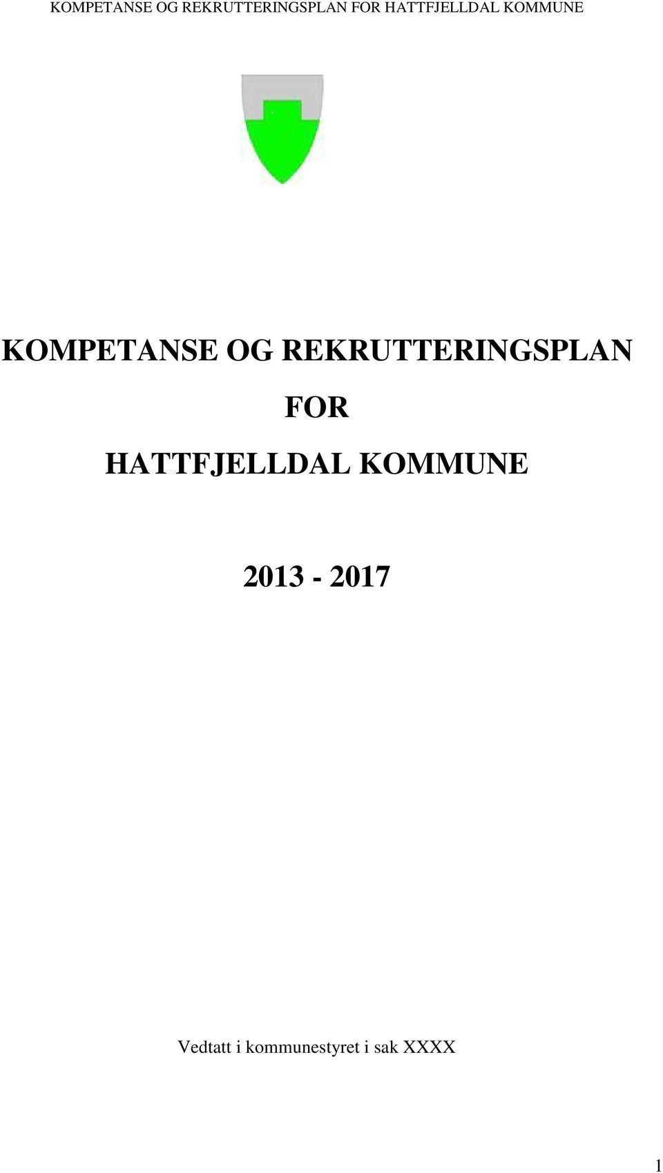 HATTFJELLDAL KOMMUNE