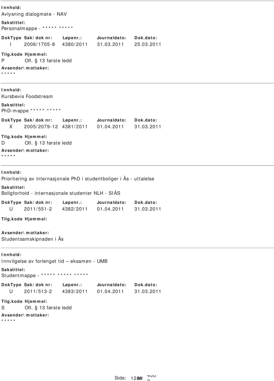 011 Kursbevis Foodstream hd-mappe 005/079-1 4381/011 01.04.011 31.03.