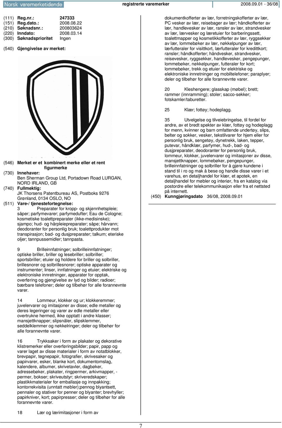 14 dokumentkofferter av lær, forretningskofferter av lær, PC vesker av lær, reisebager av lær; håndkofferter av lær, handlevesker av lær, ransler av lær, strandvesker av lær, lærvesker og læretuier