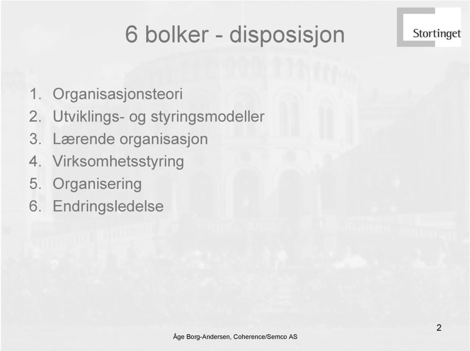 Utviklings- og styringsmodeller 3.