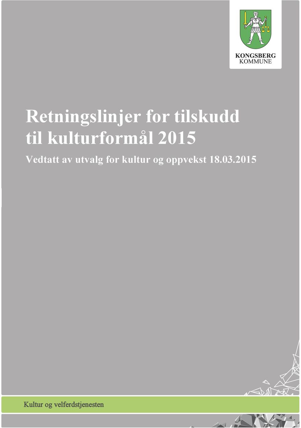 utvalg for kultur og oppvekst 18.