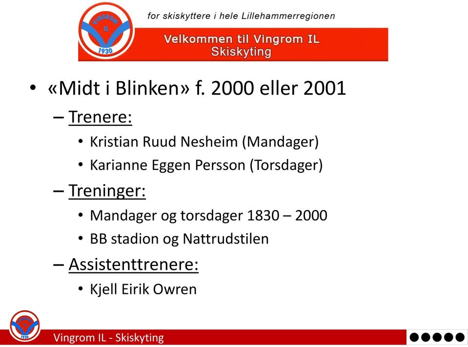 (Mandager) Karianne Eggen Persson (Torsdager)