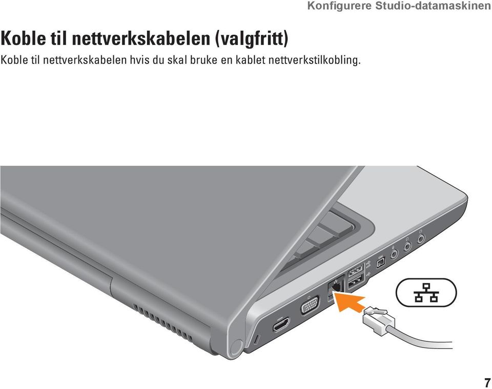 kablet nettverkstilkobling.