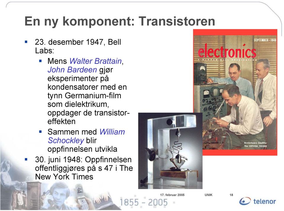 kondensatorer med en tynn Germanium-film som dielektrikum, oppdager de transistoreffekten