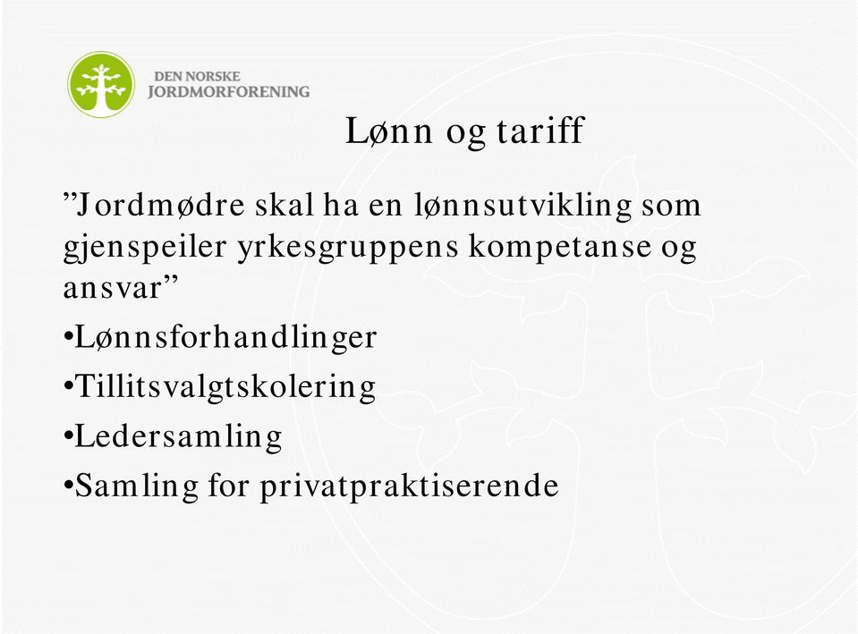 kompetanse og ansvar Lønnsforhandlinger