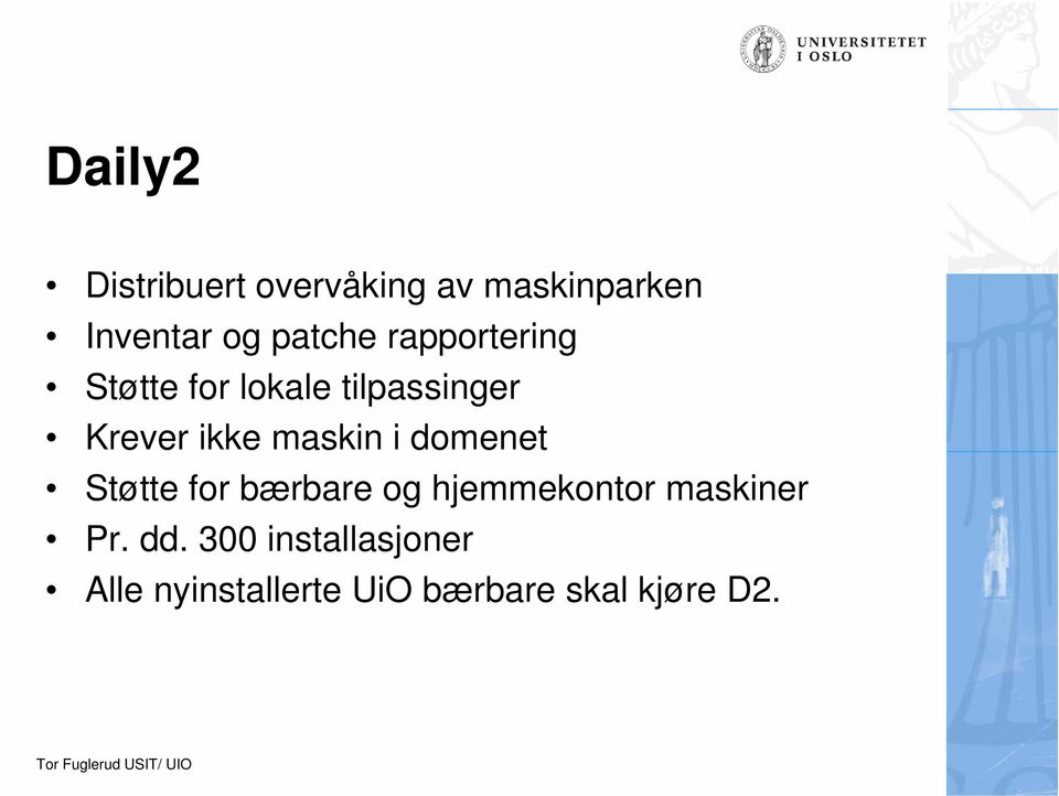 maskin i domenet Støtte for bærbare og hjemmekontor maskiner Pr.