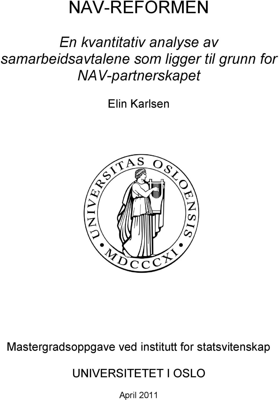 NAV-partnerskapet Elin Karlsen Mastergradsoppgave