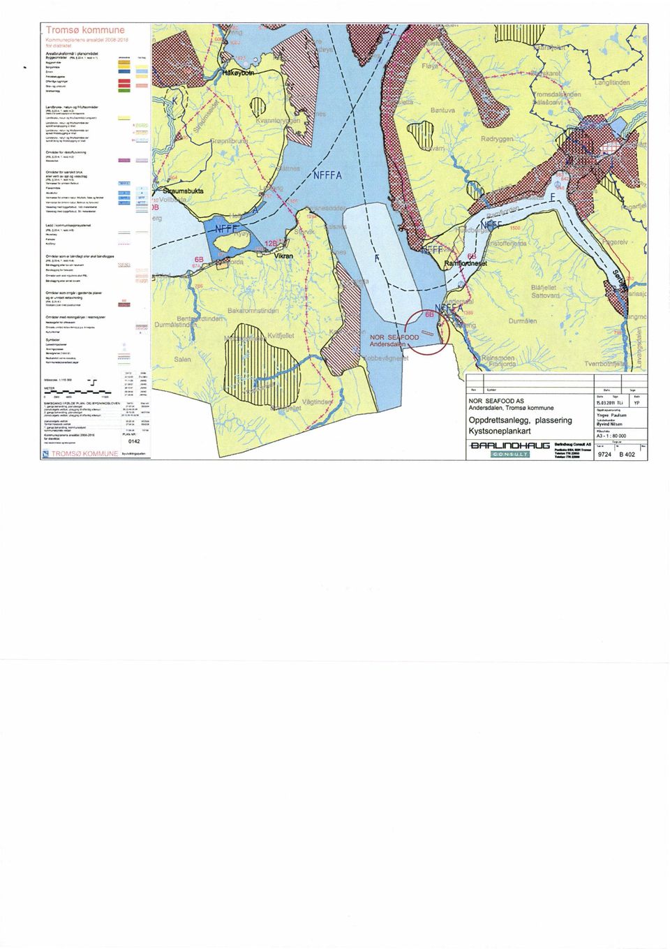 2011 121 Oppdrettsanlegg, plassedng Kystsoneplankart l'n pe Paul sen 8:"Ind 11.