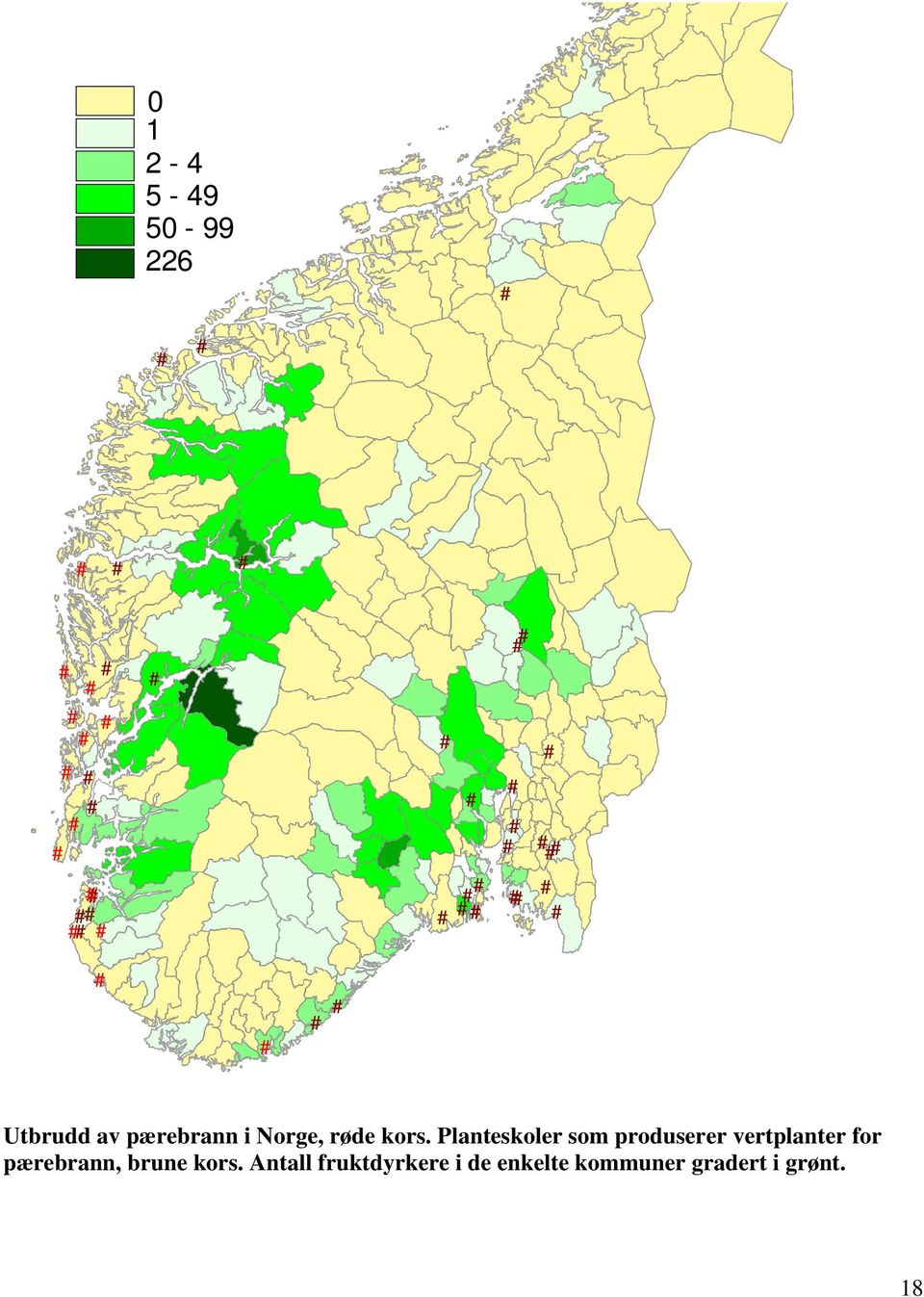 Planteskoler som produserer vertplanter for