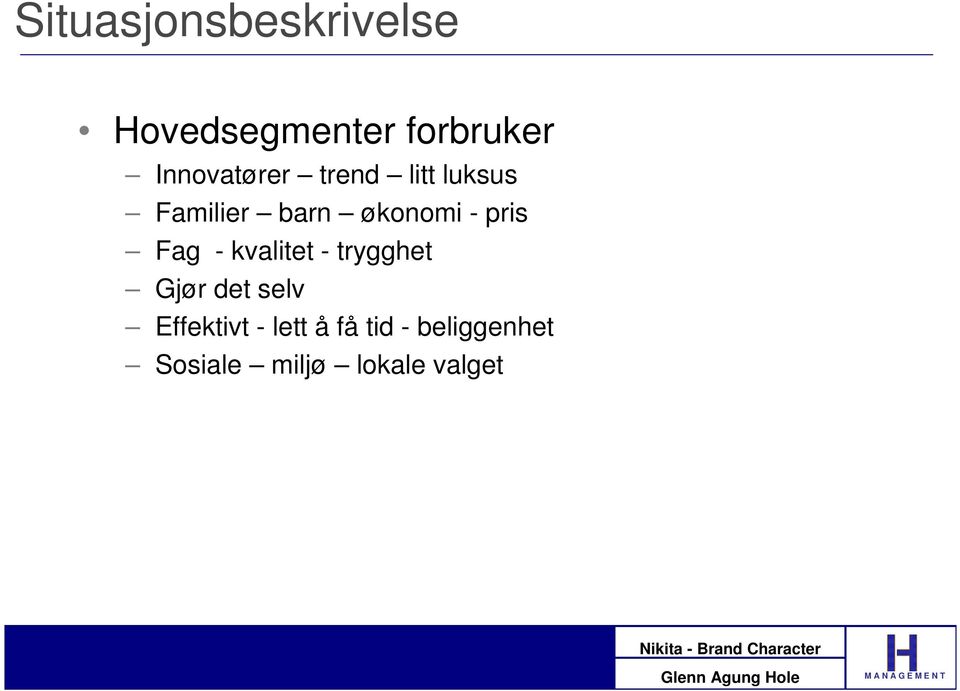 pris Fag - kvalitet - trygghet Gjør det selv