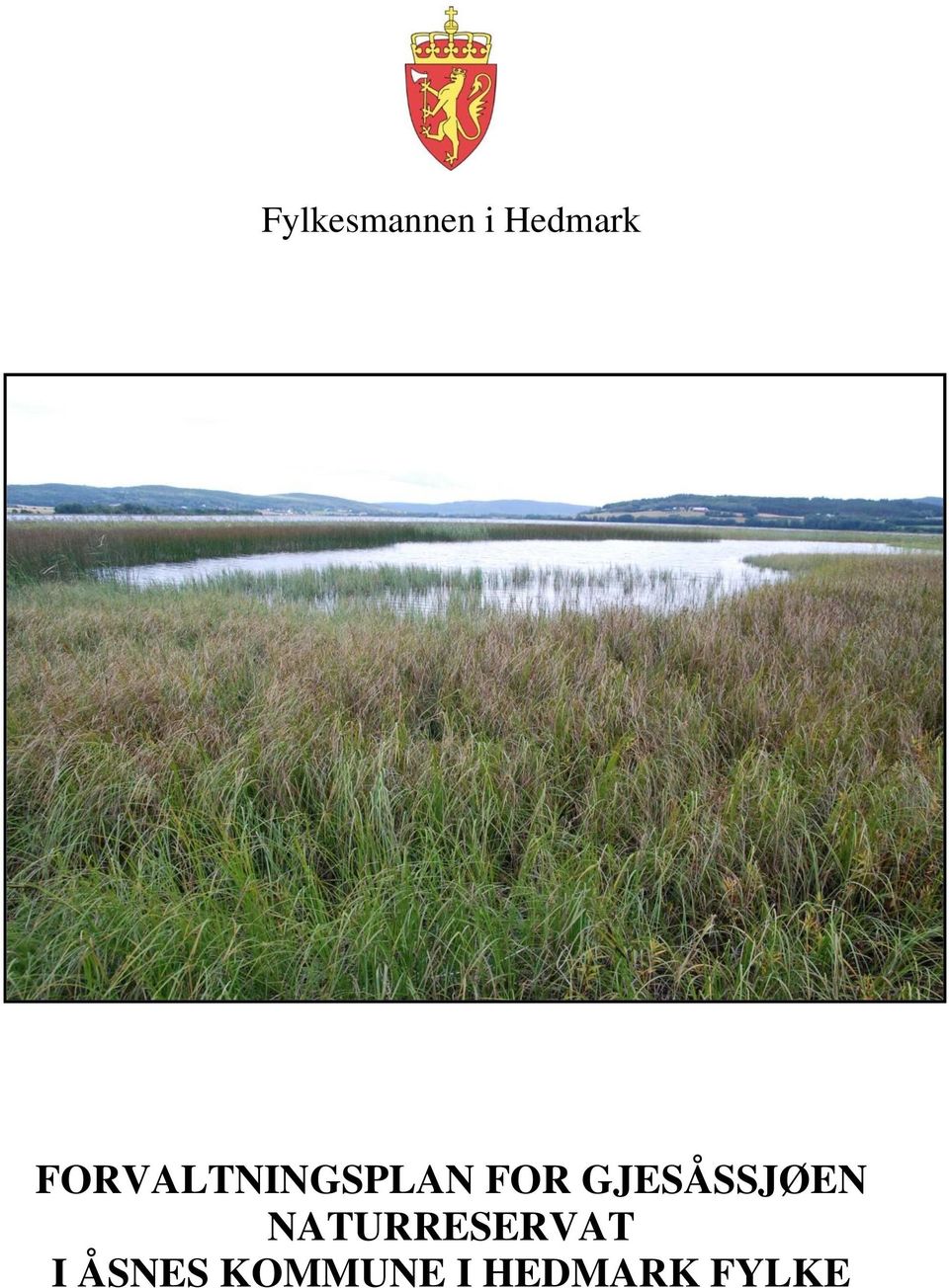 GJESÅSSJØEN NATURRESERVAT