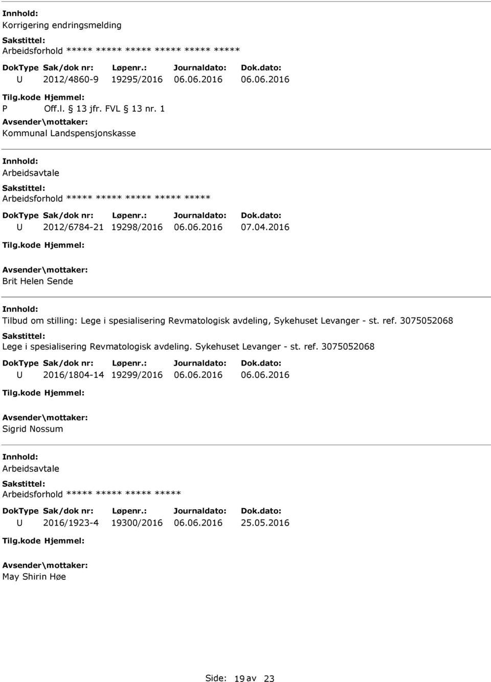 3075052068 Lege i spesialisering Revmatologisk avdeling. Sykehuset Levanger - st. ref.