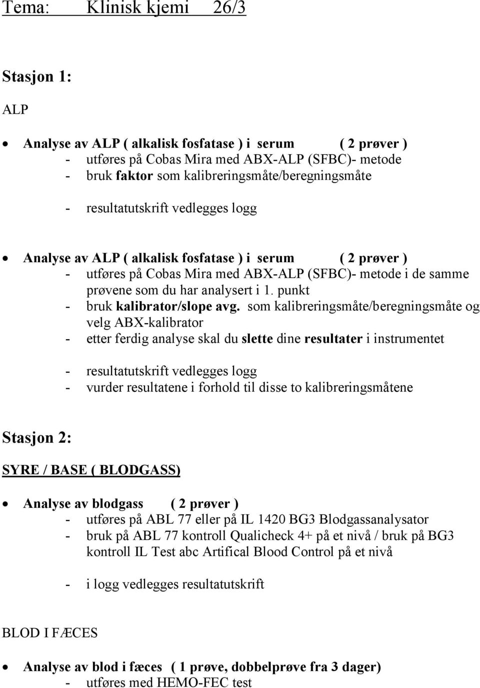 punkt - bruk kalibrator/slope avg.