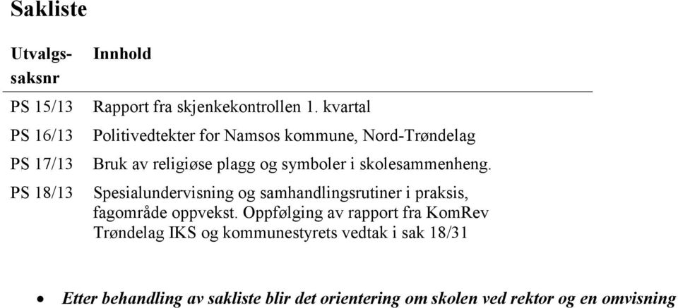 Spesialundervisning og samhandlingsrutiner i praksis, fagområde oppvekst.