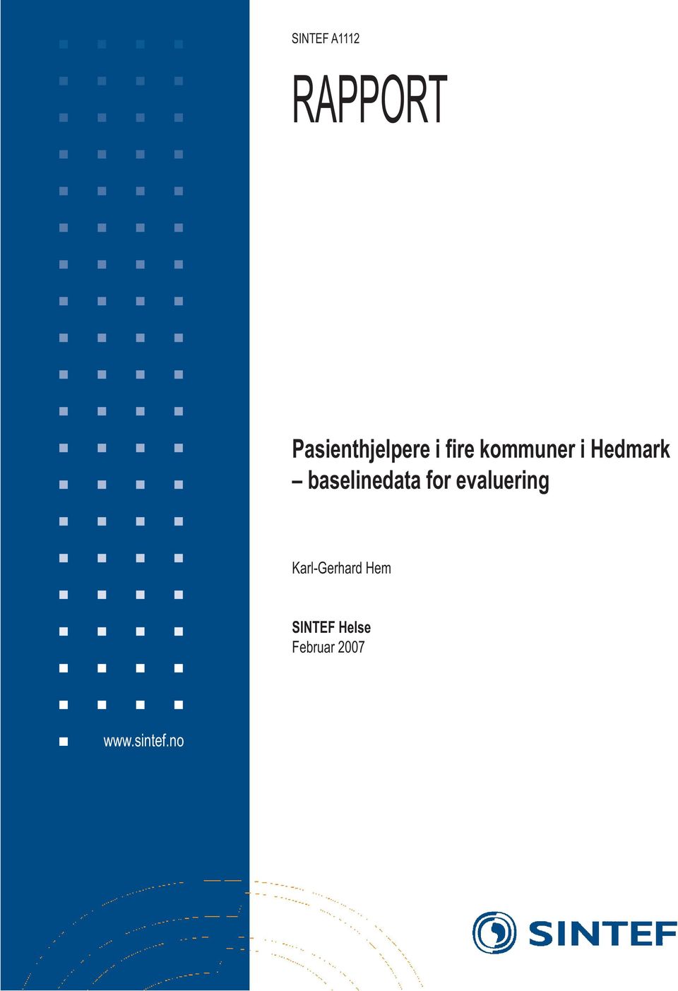 baselinedata for evaluering