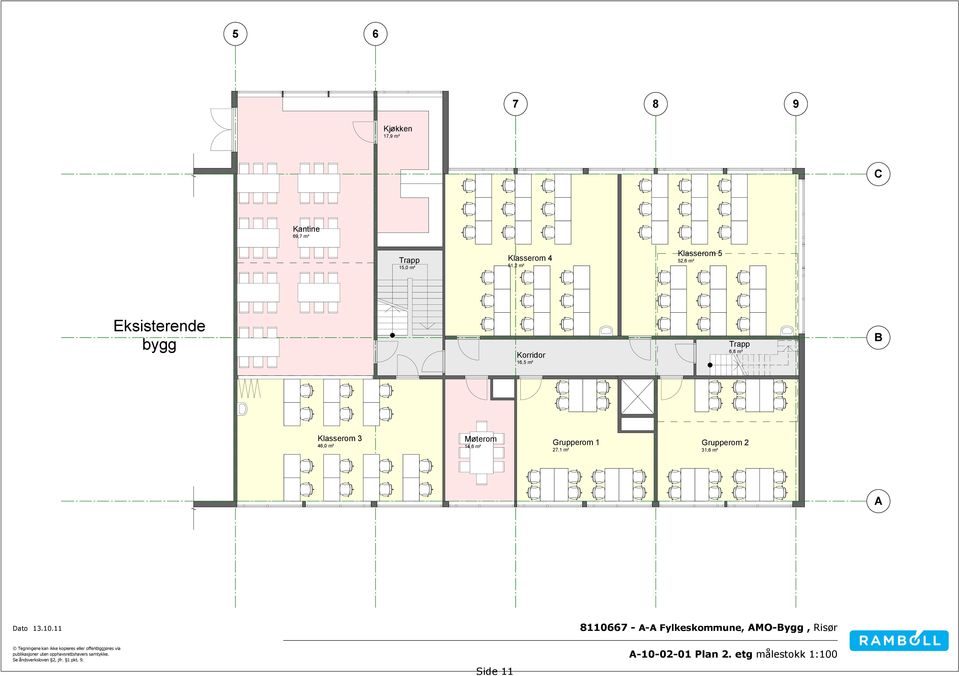 10.11 8110667 - A-A Fylkeskommune, AMO-Bygg, Risør Tegningene kan ikke kopieres eller offentliggjøres via