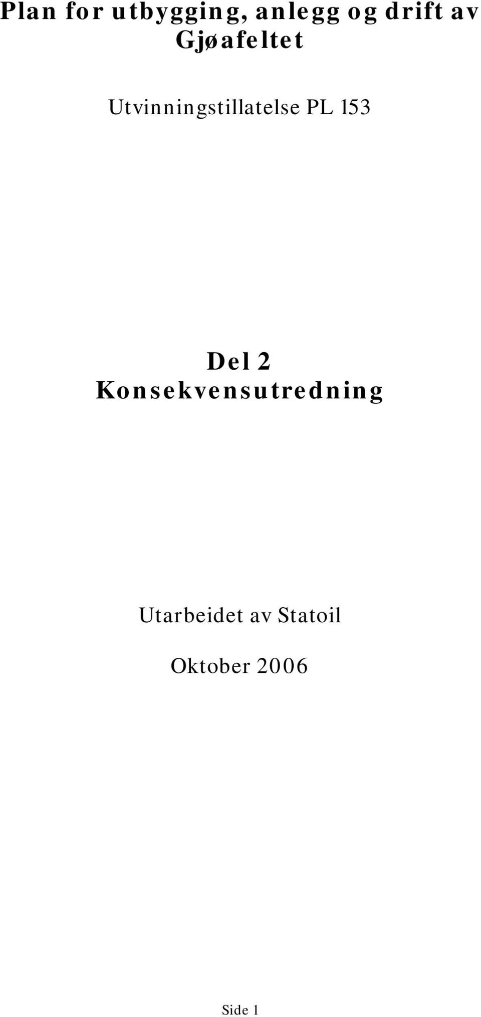 PL 153 Del 2 Konsekvensutredning