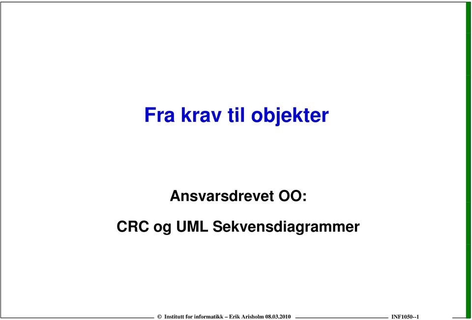 Ansvarsdrevet OO: