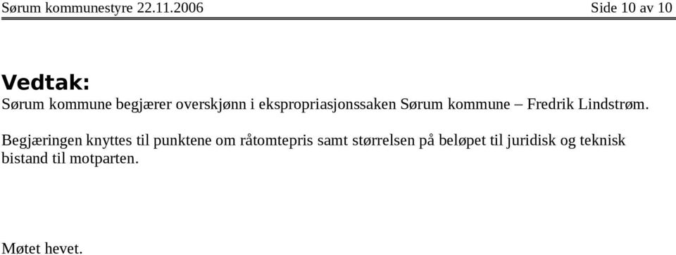 ekspropriasjonssaken Sørum kommune Fredrik Lindstrøm.