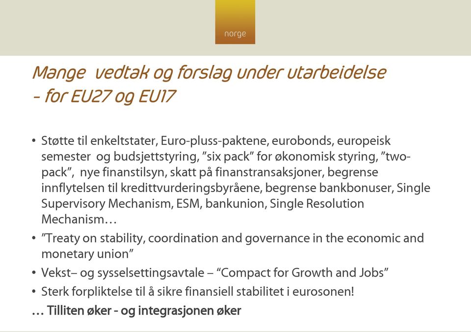 bankbonuser, Single Supervisory Mechanism, ESM, bankunion, Single Resolution Mechanism Treaty on stability, coordination and governance in the economic and