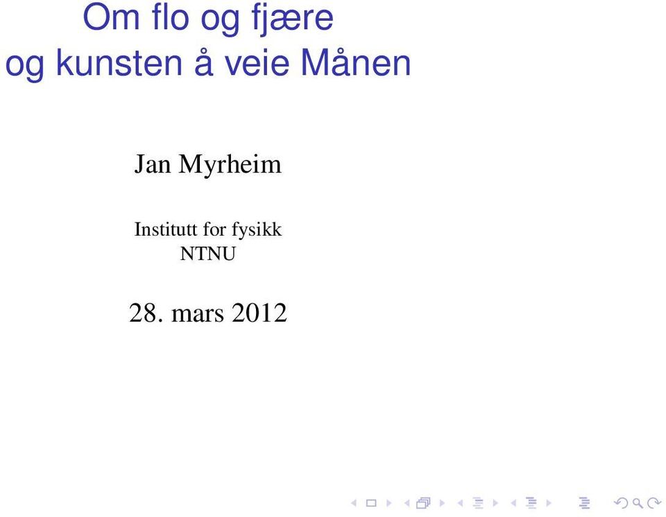 Jan Myrheim Institutt