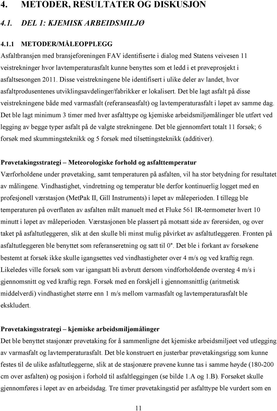 KJEMISK ARBEIDSMILJØ 4.1.