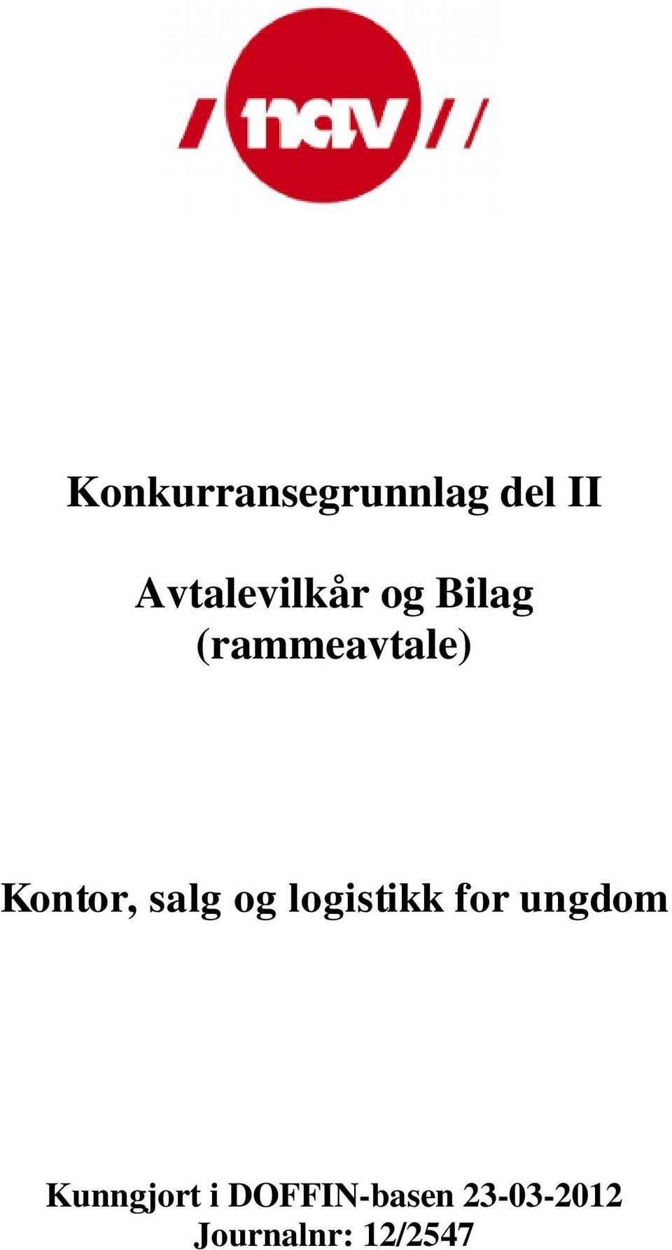 Kontor, salg og logistikk for ungdom