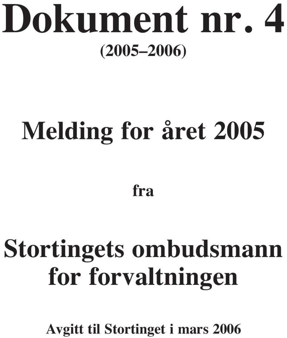 2005 fra Stortingets ombudsmann