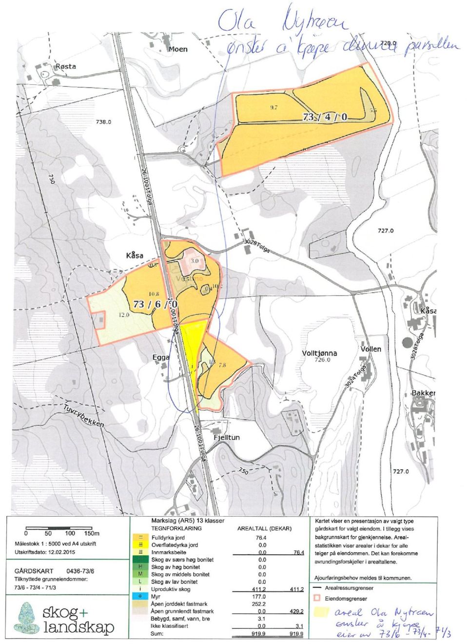 2015 GARDSKART 0436-73/6 Tilknyttede 73/6-73/4-71/3 grunnelendommer: Skog+ landskap Markslag (ARS) 13 klasser TEGNFORKLARING = Fulldyrka jord ii Overfiatedyrka jord III Innmarksbeite Skog av særs heg