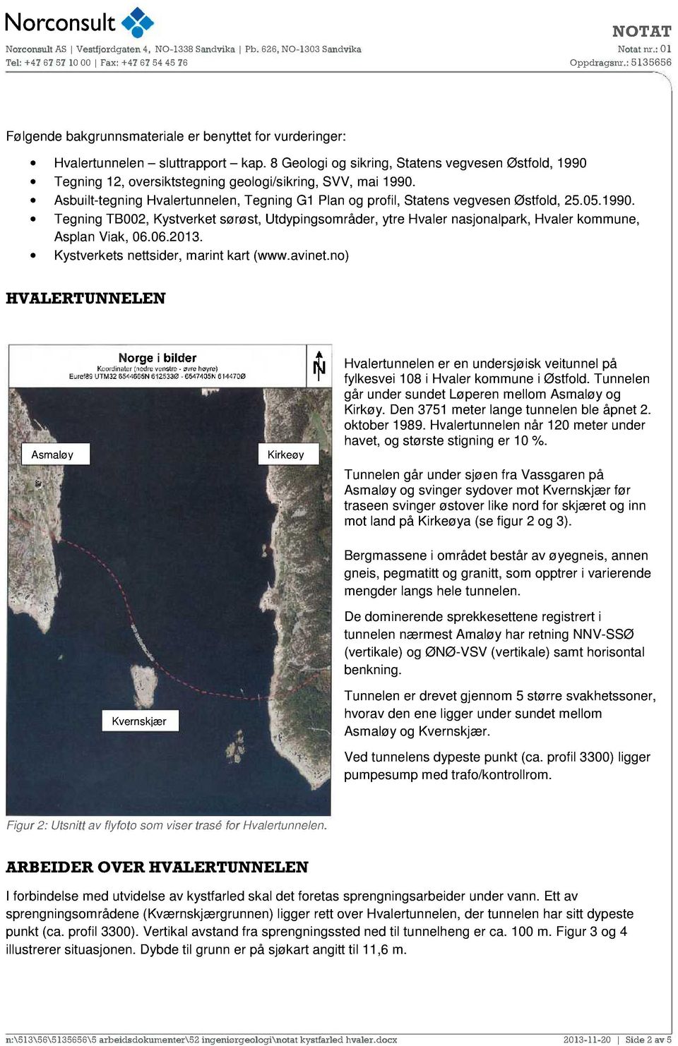 Asbuilt-tegning Hvalertunnelen, Tegning G1 Plan og profil, Statens vegvesen Østfold, 25.05.1990.