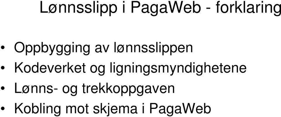 Kodeverket og ligningsmyndighetene