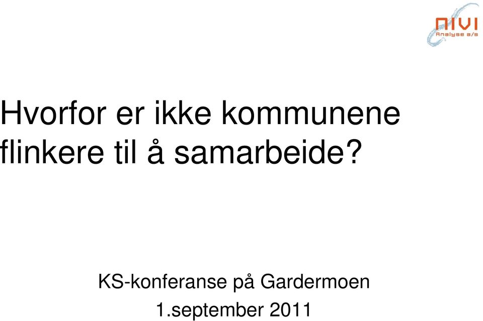 samarbeide?