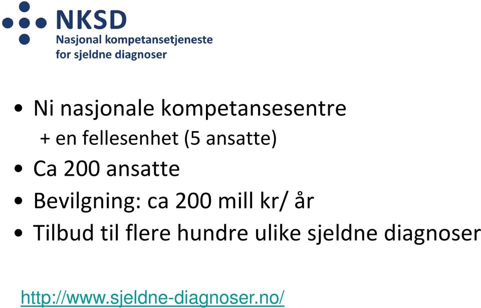 kr/ år Tilbud til flere eehundre eulike esjeldne